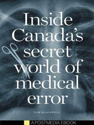 cover image of Inside Canada's Secret World of Medical Error